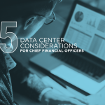Making Cents – Five Data Center Considerations for CFOs